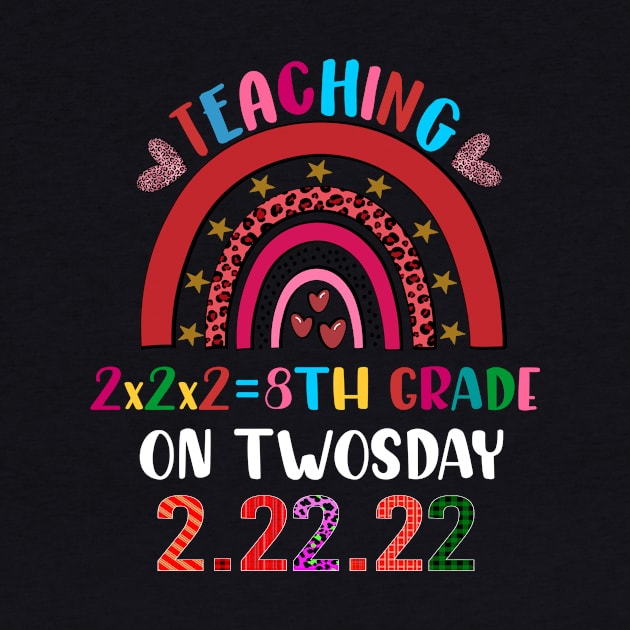 Teaching 8th Grade On Twosday 2-22-22 22nd February 2022 by DUC3a7